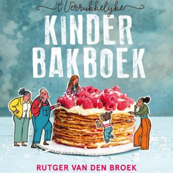 Rutger van den Broek - t Verrukkelijke kinderbakboek