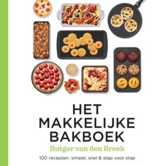 Rutger van den Broek - Het makkelijke bakboek