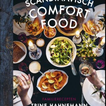 Trine Hahnemann - Scandinavisch comfort food