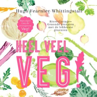 Hugh Fearnley-Whittingstall - Heel veel veg!