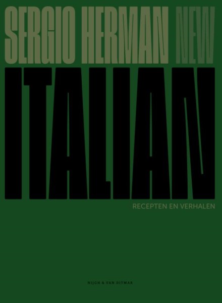 Sergio Herman - New Italian