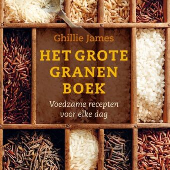 Ghillie James - Het grote granenboek