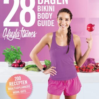 Kayla Itsines - 28 dagen bikini body guide
