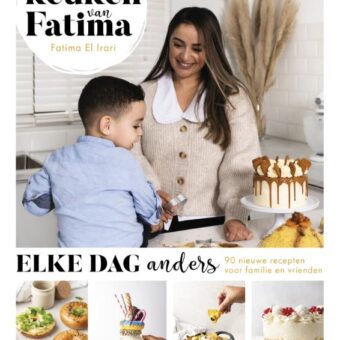 Fatima El Irari - Uit de keuken van Fatima - Elke dag anders