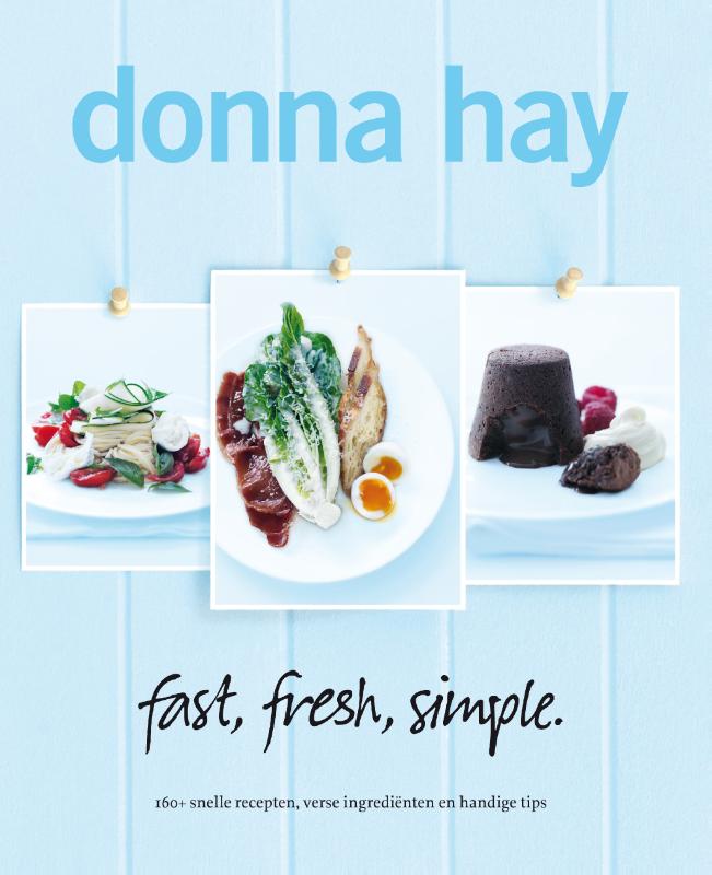 Donna Hay - Fast fresh simple