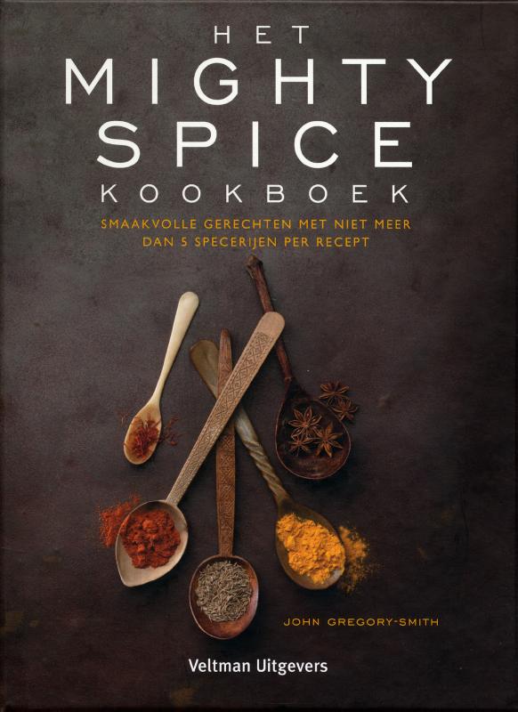 John Gregory-Smith - Het mighty spice kookboek